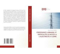 CROISSANCE URBAINE ET DIFFICULTES D'ACCES A L'ELECTRICITE A LOME
