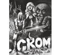 CROM the Barbarian Collected: 2024 Revised Edition