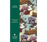 Cromartie v. the God Shiva: A Virago Modern Classic