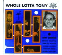 Crombie, Tony His - Whole Lotta Tony