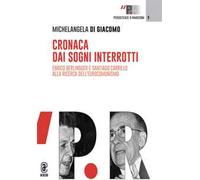 Cronaca dai sogni interrotti. Enrico Berlinguer e Santiago Carrillo alla ricerca dell'eurocomunismo