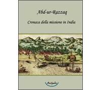 Cronaca della missione in India