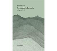 Cronaca Delle Baracche - Nelida Milani - 2021