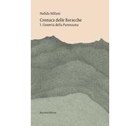 Cronaca delle Baracche. Vol. 1: osteria della Parenzana, L'.