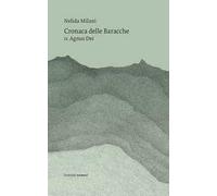 Cronaca delle Baracche. Vol. 2: Agnus Dei.