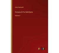 Cronaca di Fra Salimbene: Volume II
