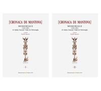 Cronaca di Mantova. Memoriale di Andrea da Schivenoglia (1445-1481) - [Sometti]