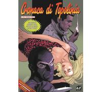 Cronaca di Topolinia. Con litografia. Vol. 35 - Taormina Salvatore