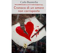 Cronaca di un amore non corrisposto