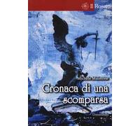 Cronaca di una scomparsa