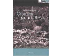 Cronaca di un'attesa