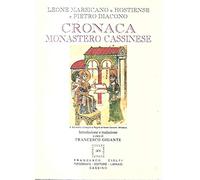 Cronaca monastero cassinese (529-1138)