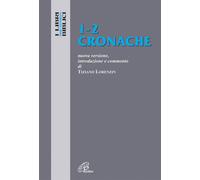 Cronache 1-2. Nuova versione, introduzione e commento - 2011 - Pa