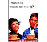Cronache da un mondo pop