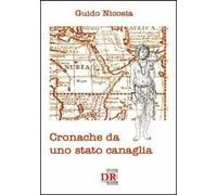Cronache da uno Stato canaglia