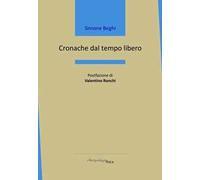 Cronache dal tempo libero