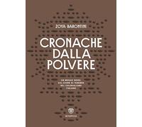 Cronache dalla polvere
