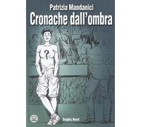 Cronache dall'ombra