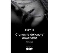 Cronache del cuore sussurrante