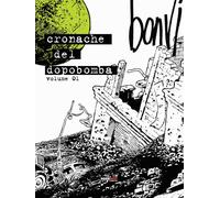 Cronache del Dopobomba Vol. 1 - Nona Arte - Editoriale Cosmo - Italiano