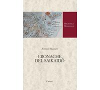 Cronache del Saikaido [Paperback] [May 12, 2022] Manieri, Antonio and Manieri, A