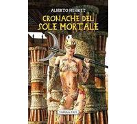 Cronache del sole mortale