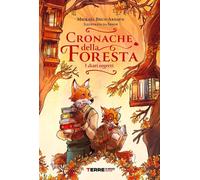 Cronache della foresta. I diari segreti [Paperback] [Sep 13, 2024] Brun-Arnaud,