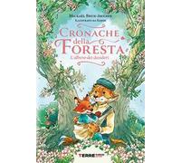 Cronache della foresta. L'albero dei desideri
