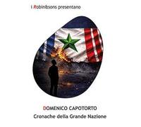 Cronache della grande nazione