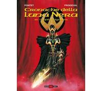 CRONACHE DELLA LUNA NERA 10: L`AQUILA FOLGORATA