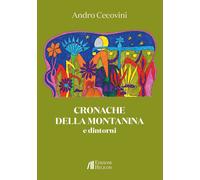 Cronache della Montanina e dintorni - [Helicon]