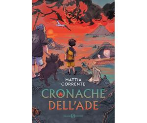 Cronache dell'Ade [Paperback] [Apr 03, 2024] Corrente, Mattia