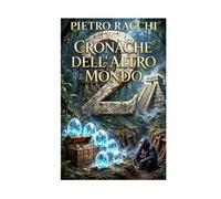 CRONACHE DELL'ALTRO MONDO DUE