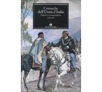 Cronache dell'Unità d'Italia. 1859-1861