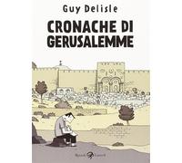 Cronache di Gerusalemme - Delisle Guy
