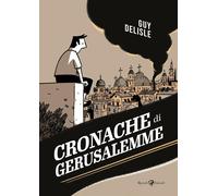 Cronache di Gerusalemme [Paperback] [Jul 11, 2023] Delisle, Guy; Martucci, Franc