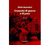 Cronache di guerra e di pace