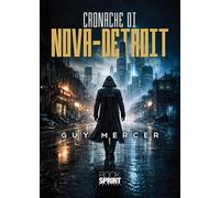Cronache di Nova-Detroit