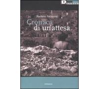 CRONACHE DI UN ATTESA