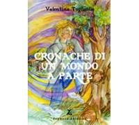 Cronache di un mondo a parte