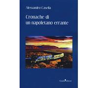 Cronache di un napoletano errante