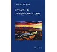 Cronache di un napoletano errante