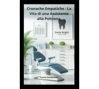 Cronache Empatiche: La Vita di un Assistente alla Poltrona