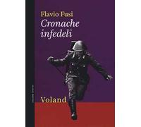 Cronache infedeli