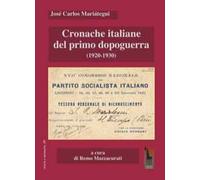 Cronache italiane del primo dopoguerra (1920-1930)