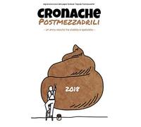 Cronache Postmezzadrili: un anno vissuto tra stabbio e spatolato
