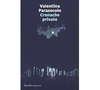 Cronache private
