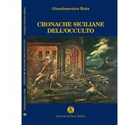 Cronache siciliane dell'occulto