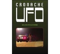 Cronache UFO - AA.VV.