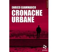 Cronache urbane